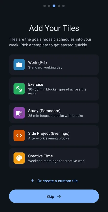 Pick from tile templates or create your own